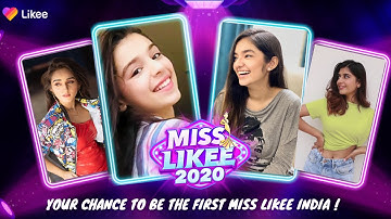 Miss Likee India Contest | Likee India | #MissLikee2020