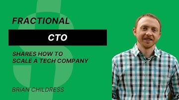 How to Scale a Tech Company with Brian Childress