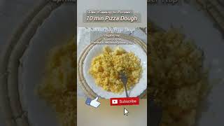 10 Minutes Pizza Dough ||Quick & Easy Pizza Dough || Margherita Pizza ? ?