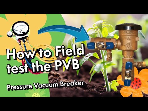Pressure Vacuum Breaker Field Test (PVB) | USC 10th Edition | Failed ...