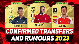 FIFA 23 ✸ NEW CONFIRMED TRANSFERS & RUMOURS ?? ft. MBAPPÉ, HAVERTZ, FIRMINOetc