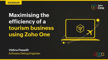 Maximising the efficiency of a tourism business using Zoho One
