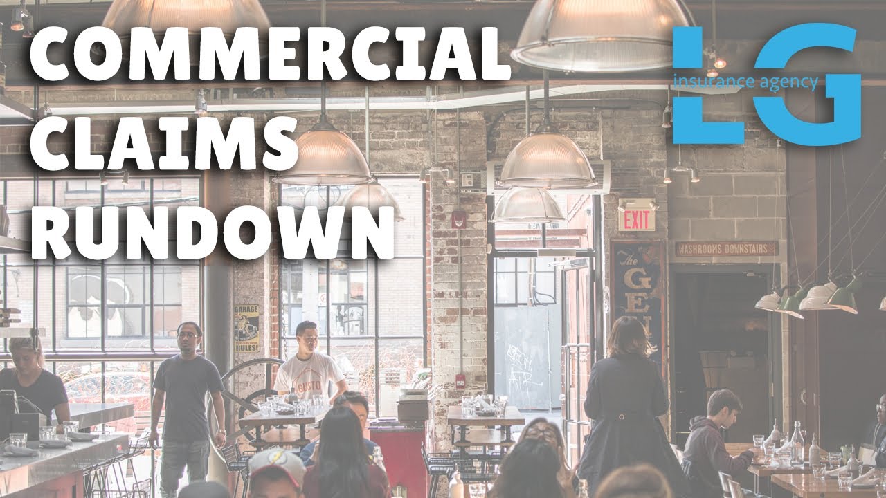 Commercial Insurance Claims Rundown