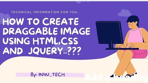 How to create draggable image using html, css and jquery