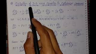 Solution of 3d wave equation in cylindrical coordinate| solution of 3d wave equation in msc math