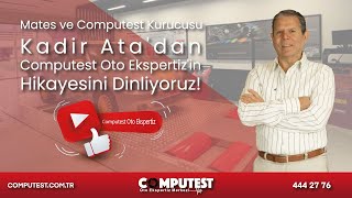 Computest Oto Ekspertizin Hikayesi