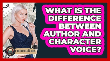 What Is the Difference Between Author and Character Voice?