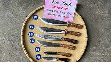 25/05/2023: Dao mèo đi rừng, phát quang, chặt cây,… Dao Phúc Sen Cao Bằng | 0981.583.598