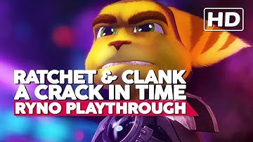 Ratchet & Clank: A Crack In Time | Full RYNO Playthrough | PS3 HD 60FPS | No Commentary