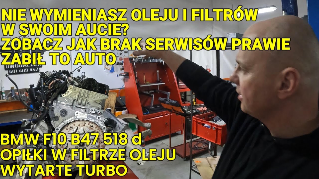 BMW F10 518 d B47 | Nie wymieniasz oleju i filtrów w swoim aucie? Zobacz skutki braku serwisu.