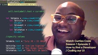 Watch Curtiss Code : Episode 2 How to find a Developer/Coding our UI