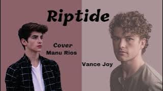 RIPTIDE VANCE JOY COVER MANU RIOS LYRIC SUB INDO