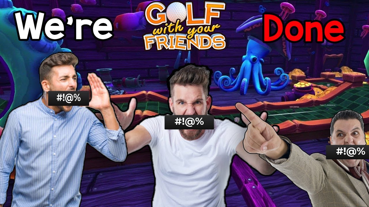 Our WORST Behavior Yet [Golf with your friends] - C&C