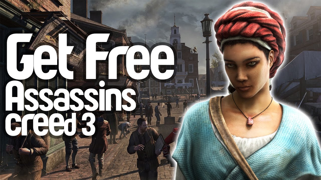 Get Assassin S Creed 3 This Month For Free Ubisoft Official Giveaway Ubi 30 Youtube