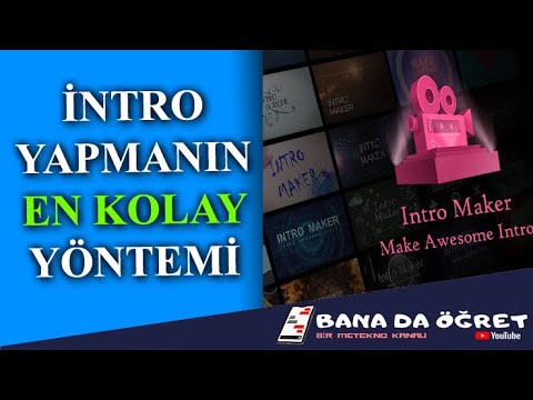 Telefondan intro Yapmak. En Kolay intro Nasıl Yapılı? 2020. intro Maker