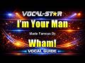 I'm Your Man - Wham! KARAOKE With Vocal Guide