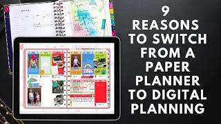 9 Reasons Why You Should Switch from a Paper Planner to Digital Planning