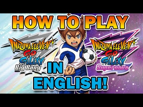 How to Play Inazuma Eleven GO Galaxy on 3DS in English - luma3ds & Patch Install Guide (OUTDATED)