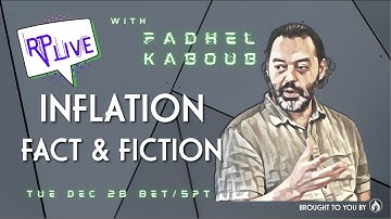 Inflation: Facts and Fiction with Fadhel Kaboub