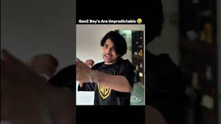 GenZ Boy's Are Unpredictable 😂 #funny #memes #comedy #dailymemes #shorts