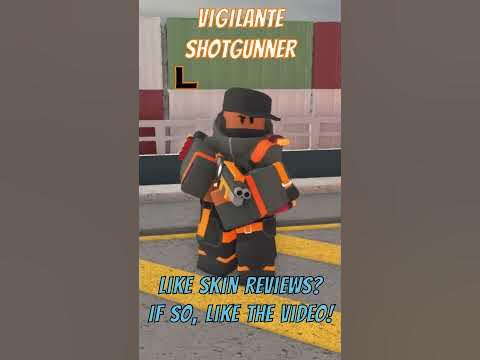 TDS Vigilante Shotgunner Skin Review #towerdefensesimulator #roblox #