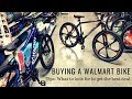 Buying a Walmart Bike - What to look for to get the best deal