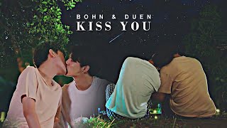 BL | Bohn ✘ Duen FMV || KISS YOU