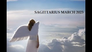 SAGITTARIUS MARCH 2023 - Be cautious of making hasty decisions
