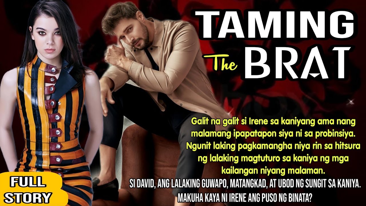 FULL STORY: DALAGANG SPOILED BRAT TIKLOP SA BINATANG PROBINSIYANO.