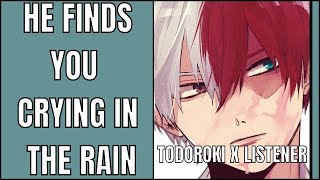 He finds you crying in the rain | Todoroki x Listener | MHA ASMR