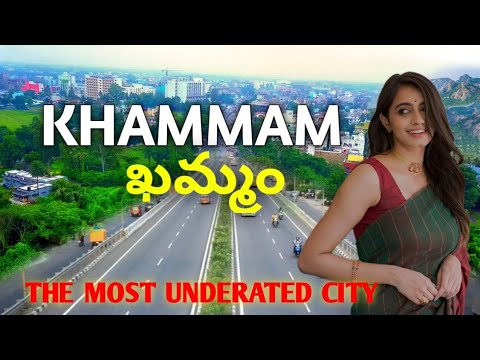 Khammam City | Khammam district | The most underrated city of Telangana 🇮🇳🍀