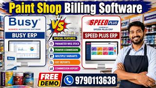 Paint Shop Billing Software Compare Busy ERP vs Speed Plus ERP Software