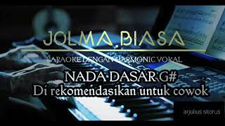 JOLMA BIASA+harmonic vokal(karaoke batak untuk cowok)_arghado trio karaoke