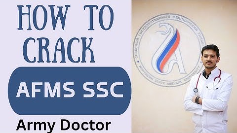 How to crack AFMS SSC Army corps | AMC SSC Medical Officer Interview 