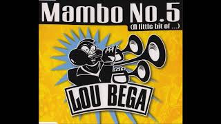 Lou Bega - Mambo No. 5 (A Little Bit of...) (Extended Mix)