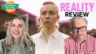 REALITY Movie Review | Sydney Sweeney | Breakfast All Day