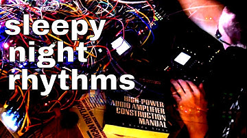 1.11b; Sleepytime Rhythms | octatrack, eurorack