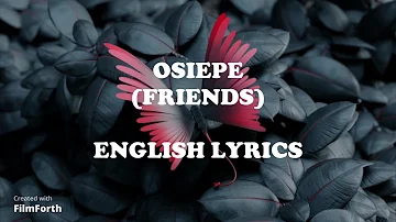 Prince Indah - Osiepe Lyrics Video + English Translation