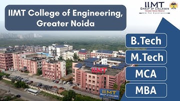 IIMT College of Engineering Greater Noida | B.Tech | M.Tech | MCA | MBA