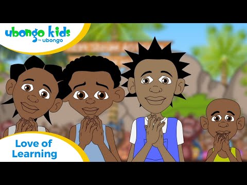 Ubongo Kids #30: Love of Learning