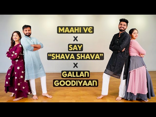 Easy Wedding Dance Mashup for Couples/Uncles-Aunties | Maahi Ve X Say Shava Shava X Gallan Goodiyaan class=