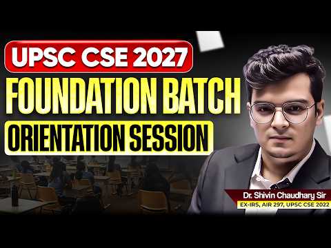 Perfect Preparation Strategy for UPSC 2027 Beginners by Dr. Shivin Chaudhary | Sarrthi IAS
