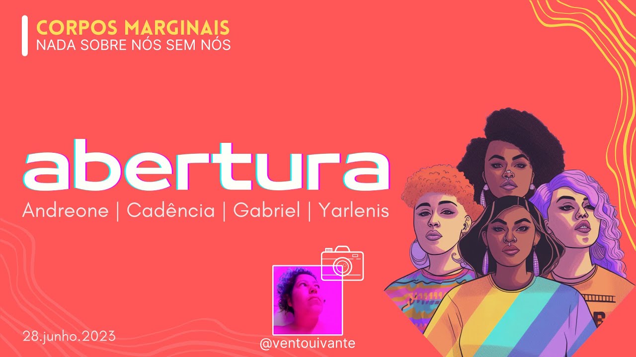 Corpos Marginais na USP: Abertura