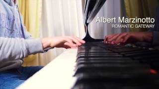 Albert Marzinotto - Romantic Gateway (Piano Version)