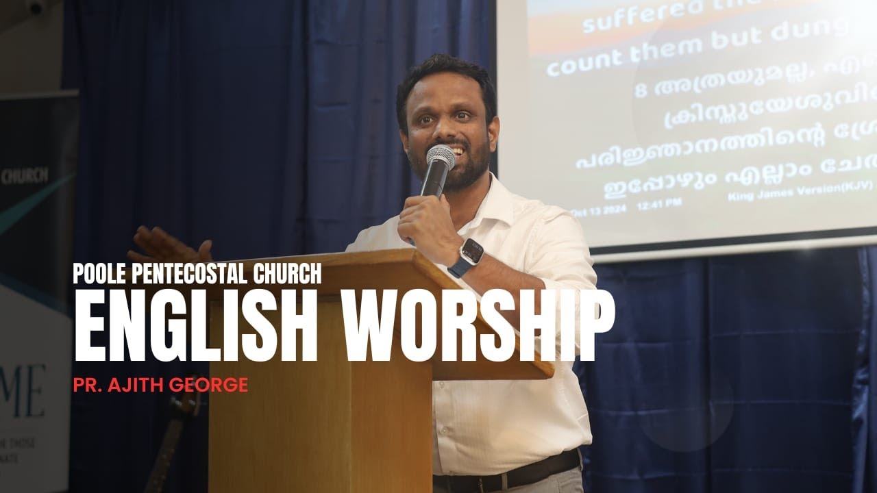 🔴English Worship || Poole Pentecostal Church || Pr Ajith George || 04/01/26