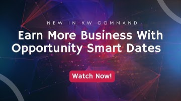 New in KW Command!  Opportunity Smart Dates.