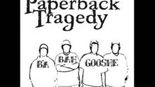 Paperback Tragedy - Shit town