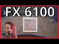 AMD FX Processors in 2022: FX-6100 Review 🔧