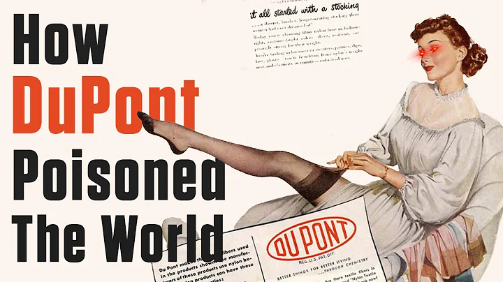 DuPont: The Most Evil Business in the World