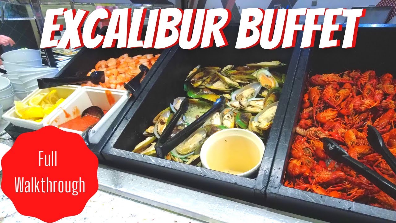 EXCALIBUR Buffet Las Vegas FULL WALKTHROUGH July 2021 Reopening Tour -  YouTube